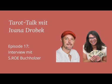 Tarot-Talk Episode 17: Interview mit S.ROE Buchholzer