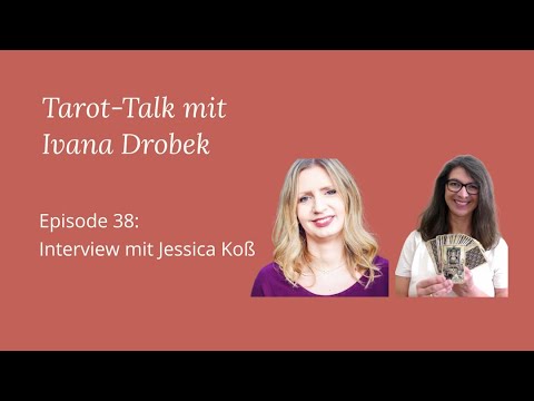 Tarot-Talk Episode 38: Interview mit Interview Jessica Koß