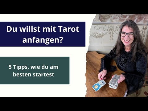 Meine 5 Tipps für deinen Start mit Tarot