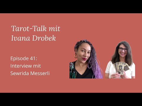 Tarot Talk Episode 41: Interview mit Sewrida Messerli