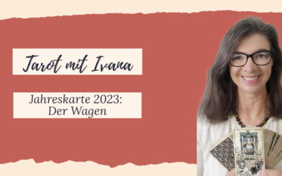Die Tarotkarte des Jahres 2023: Der Wagen