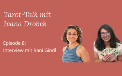Tarot-Talk Episode 8: Interview mit Rani Gindl