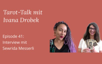 Tarot-Talk Episode 41: Interview mit Sewrida Messerli