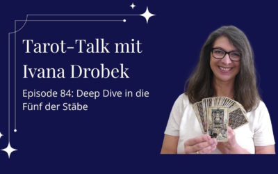 Tarot-Talk Episode 84: Deep Dive in die Fünf der Schwerter