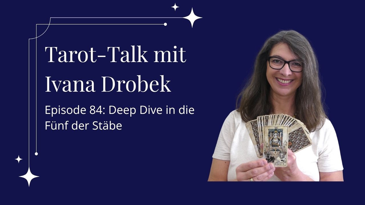 Tarot-Talk Episode 84: Deep Dive in die Fünf der Schwerter